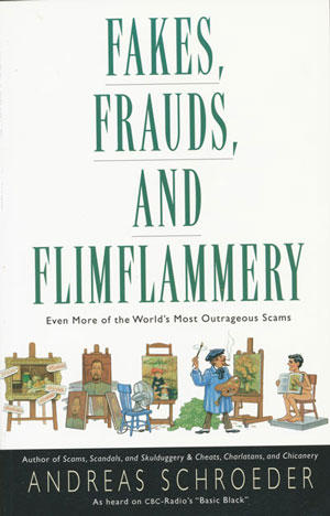 Fakes, Frauds & Flimfalmmery